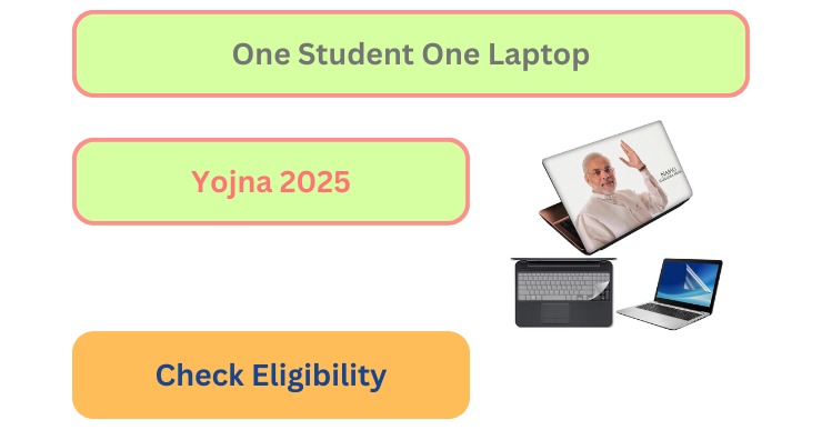 One Student One Laptop Yojana 2025: What document Required, Check Eligibility, Apply Online